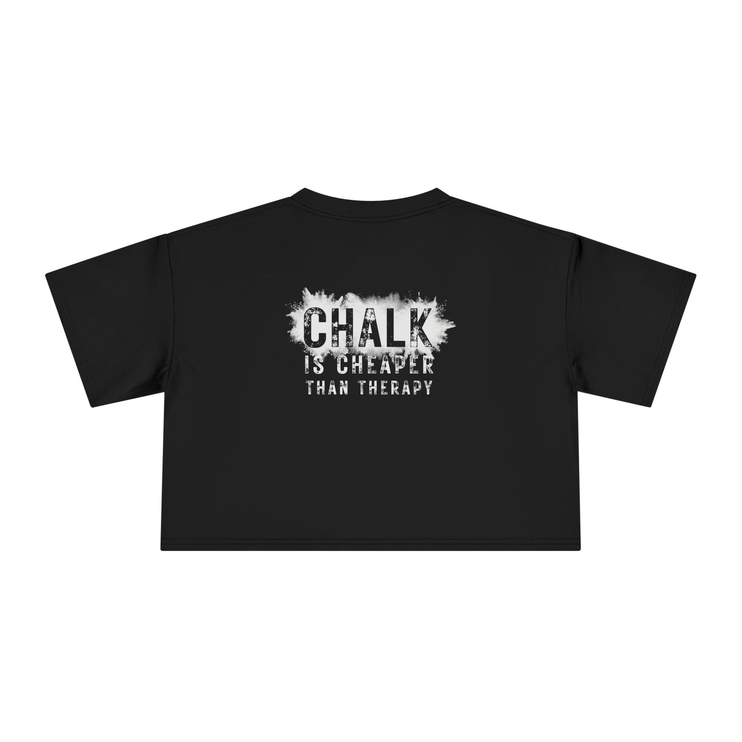 Chalk is cheaper than therapy | Combed Cotton Crop Top
