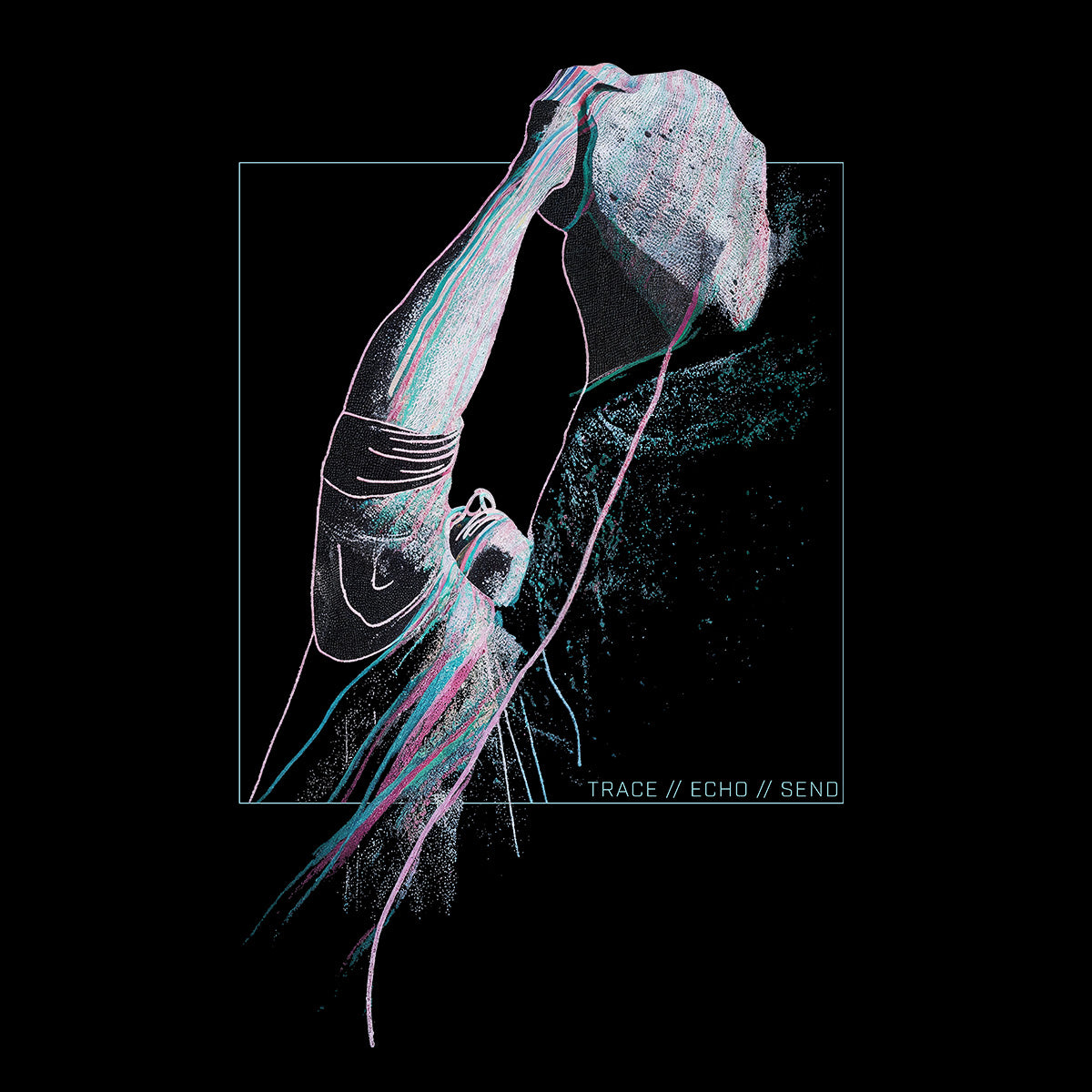 TRACE // ECHO // SEND