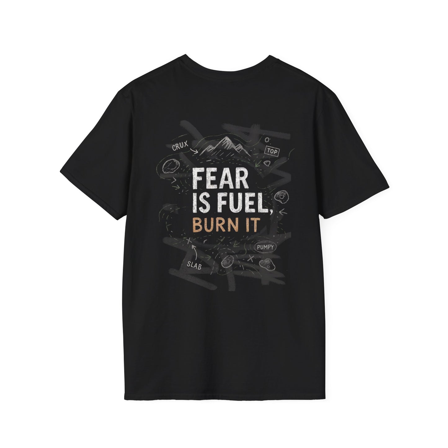Fear is Fuel | Dark | Premium Ringspun Climbing Tee