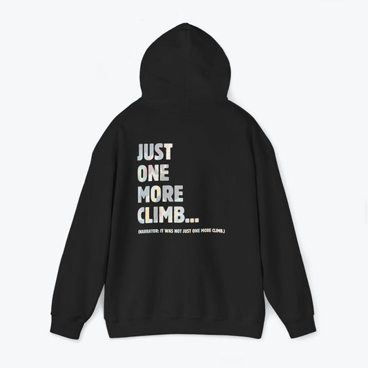 Just one more climb... | Heavy-Blend Hoodie