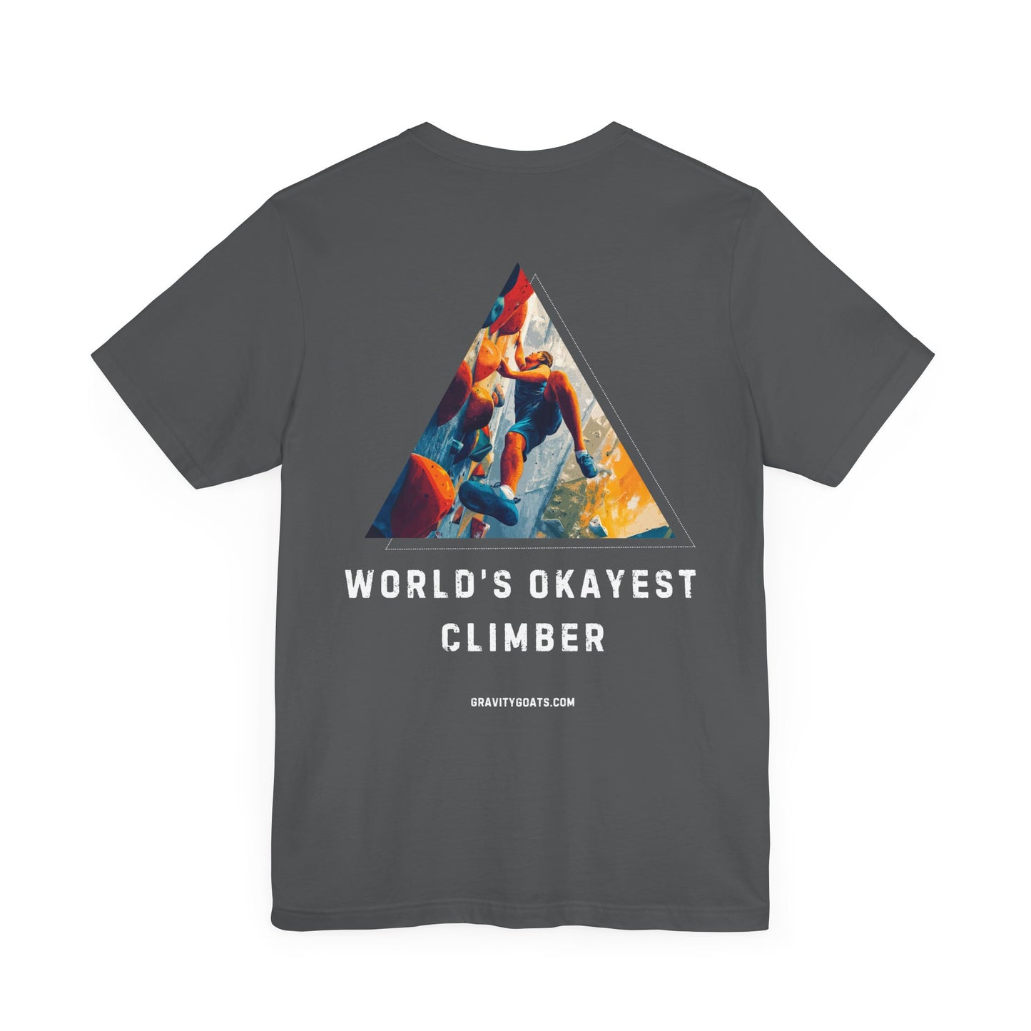 World's okayest climber | Dark | Male | Unisex T-shirt