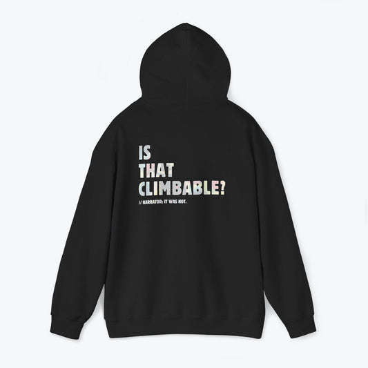 Is that climbable? | Heavy-Blend Hoodie
