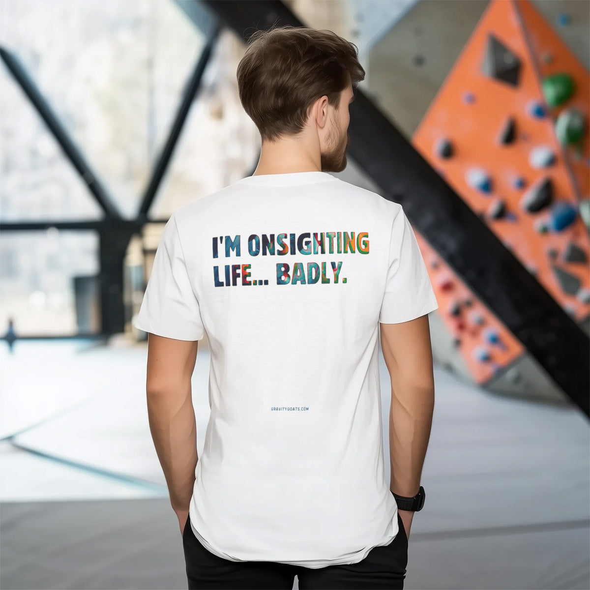 I'm onsighting life... badly.  – Light Edition | Premium Ringspun Climbing Tee